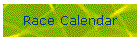 Race Calendar