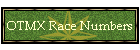 OTMX Race Numbers